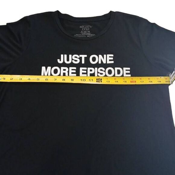 Mighty Fine brand Tshirt. Just One More Episode.
Women's size XL but runs small. - Picture 4 of 6